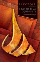 Converge Bible Studies - Holy Spirit & Community