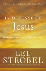 In Defense of Jesus: Investigating Attacks on the Identity of Christ - eBook