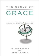 Cycle of Grace: Living in Sacred Balance