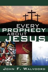 Every Prophecy about Jesus - eBook