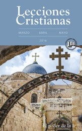 Lecciones Cristianas libro del alumno trimestre de primavera 2016: Spring 2016 Student Book - eBook