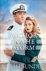 Anchor in the Storm (Waves of Freedom Book #2): A Novel - eBook