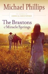 The Braxtons of Miracle Springs (The Journals of Corrie and Christopher Book #1) - eBook