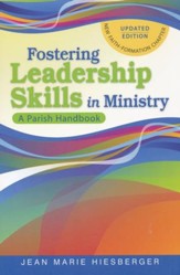 Fostering Leadership Skills in Ministry: a Parish Handbook