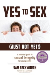 Yes to Sex . . .