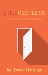 Still Restless: Conversations That Open the Door to Peace - eBook