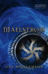 Maelstrom (The Kinsman Chronicles): Part 5 - eBook