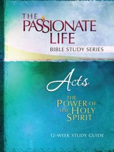 Acts: The Power Of The Holy Spirit 12-Week Bible Study Guide - eBook