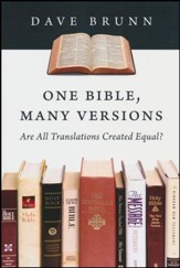 One Bible, Many Versions: Are All Translations Created Equal?