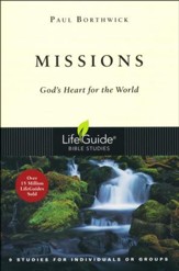Missions: God's Heart for the World LifeGuide Topical Bible Studies - Slightly Imperfect