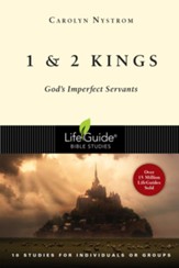 1 & 2 Kings: God's Imperfect Servants, LifeGuide Bible  Studies