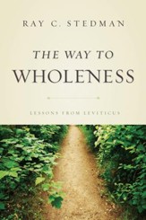 The Way to Wholeness: Lessons from Leviticus - eBook