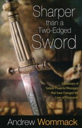 Sharper Than a Two-edged Sword: A Summary of Sixteen Powerful Messages