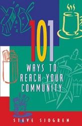 101 Ways to Reach Your Community