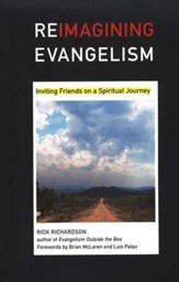 Reimagining Evangelism: Inviting Friends on a Spiritual Journey