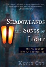 Shadowlands and Songs of Light - eBook