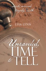 Unraveled, Time to Tell - eBook