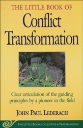 The Little Book of Conflict Transformation