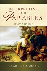 Interpreting the Parables [Second Edition]