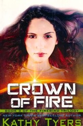 Crown of Fire (Firebird Series, Book 3)