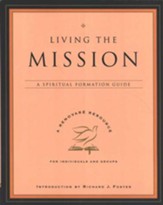 Living the Mission: A Spiritual Formation Guide  - Slightly Imperfect