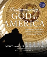 Rediscovering God in America: Reflections on the Role of Faith in Our Nation's History and Future - eBook