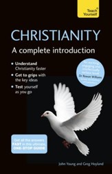 Christianity: A Complete Introduction: Teach Yourself / Digital original - eBook