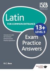 Latin for Common Entrance 13+ Exam Practice Answers Level 3 / Digital original - eBook