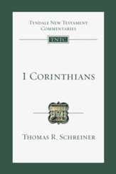 1 Corinthians: Tyndale New Testament Commentary [TNTC]