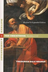 Matthew 1-12: The Christbook, Revised and Expanded, Trade Paper