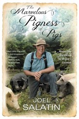 The Pigness of Pigs: Respecting and Caring for All God's Creation - eBook