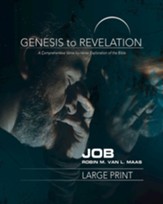 Job Participant Book, Large Print (Genesis to Revelation Series)