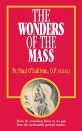 The Wonders of the Mass - eBook