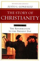 The Story of Christianity, Volume 2