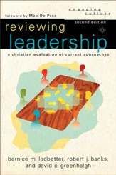 Reviewing Leadership (Engaging Culture): A Christian Evaluation of Current Approaches - eBook