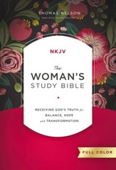 The NKJV, Woman's Study Bible, Fully Revised, Full-Color, Ebook: Receiving God's Truth for Balance, Hope, and Transformation - eBook