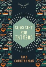God's Gift for Fathers - eBook