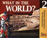 History Revealed: What in the World? Volume 2 Audio CDs