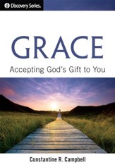 Grace: Accepting God's Gift to You - eBook