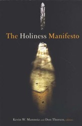 The Holiness Manifesto