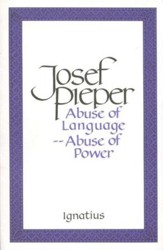 Abuse of Language Abuse of Power