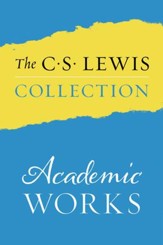 The Academic WOrks of C.S. Lewis, eBook