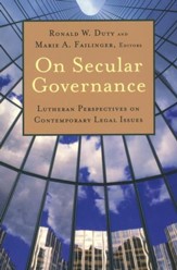 On Secular Governance: Lutheran Perspectives on Contemporary Legal Issues - Slightly Imperfect