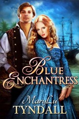 The Blue Enchantress, Charles Towne Belles Series #2