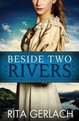 Beside Two Rivers - eBook
