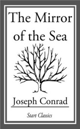 The Mirror of the Sea - eBook