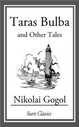 Taras Bulba: And Other Tales - eBook