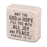 The God of Hope, Shelf Sitter Stone, Romans 15:13