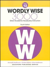 Wordly Wise 3000 Book 12 Student  Edition (4th Edition;  Homeschool Edition)