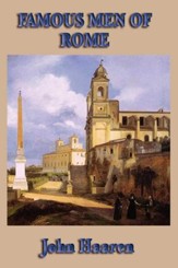 Famous Men of Rome - eBook